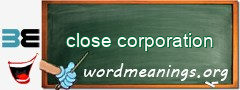 WordMeaning blackboard for close corporation